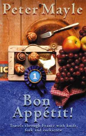 Bon Appetit! de Peter Mayle