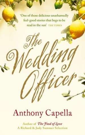 The Wedding Officer de Anthony Capella