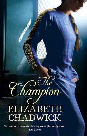 The Champion de Elizabeth Chadwick