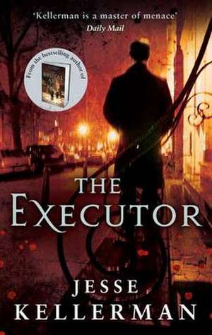 The Executor de Jesse Kellerman