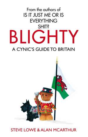 BLIGHTY de Steve Lowe