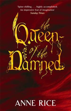 The Queen Of The Damned de Anne Rice