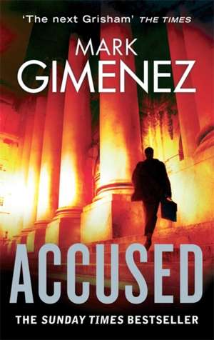 Accused de Mark Gimenez