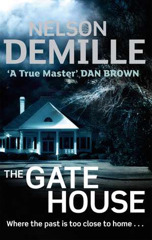 The Gate House de Nelson DeMille