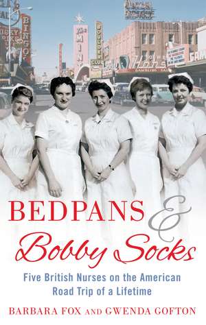 Fox, B: Bedpans And Bobby Socks de Barbara Fox