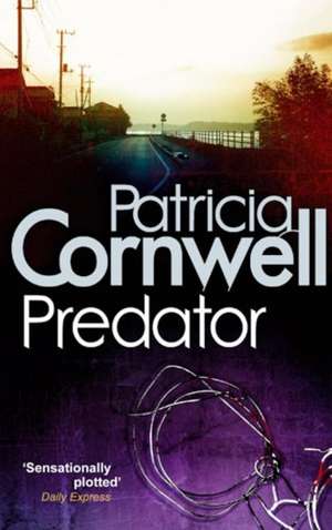 Predator de Patricia Cornwell