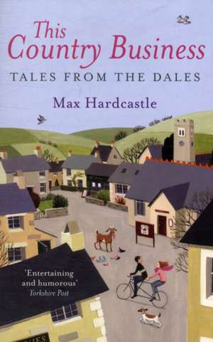 This Country Business de Max Hardcastle