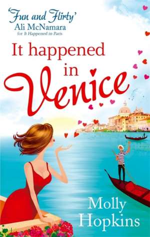 It Happened in Venice de Molly Hopkins