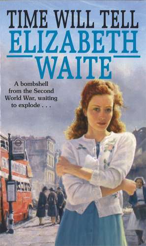 Time Will Tell de Elizabeth Waite
