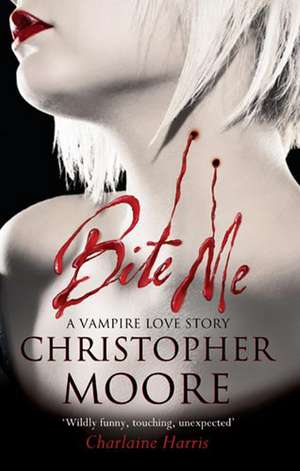 Bite Me de Christopher Moore