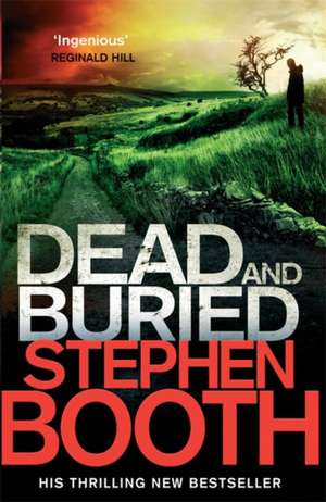 Booth, S: Dead And Buried