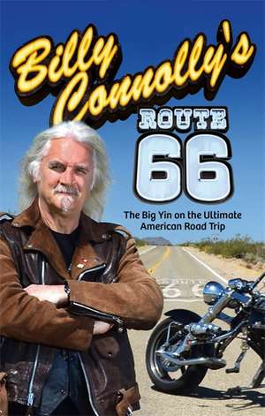 Billy Connolly's Route 66 de Billy Connolly