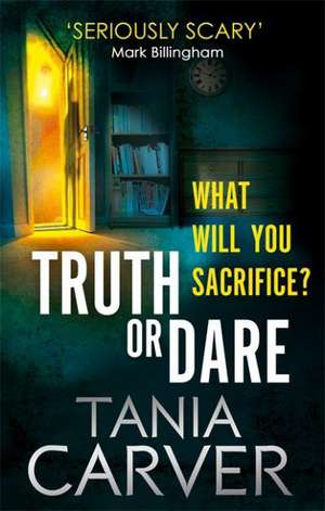 Truth or Dare de Tania Carver