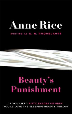 Beauty's Punishment de A. N. Roquelaure