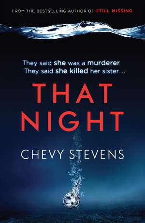 That Night de Chevy Stevens