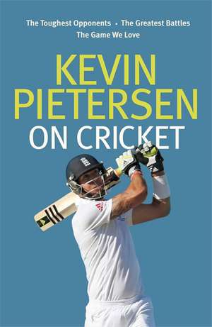 Kevin Pietersen on Cricket de Kevin Pietersen