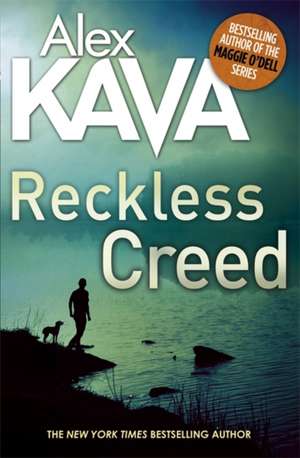 Reckless Creed de Alex Kava