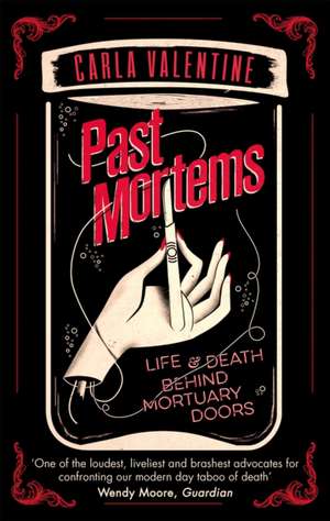 Past Mortems de Carla Valentine