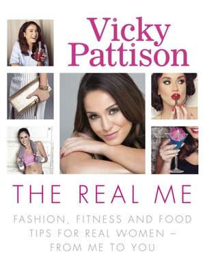 The Real Me de Vicky Pattison