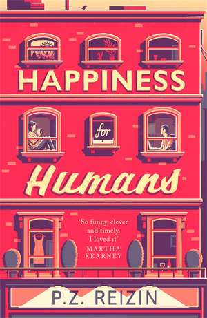 Reizin, P: Happiness for Humans de P. Z. Reizin