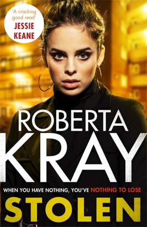 Stolen de Roberta Kray