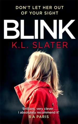 Blink de K. L. Slater