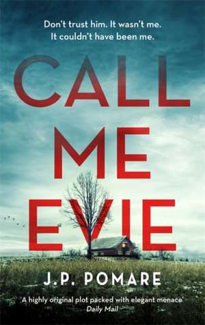 Pomare, J: Call Me Evie de J. P. Pomare