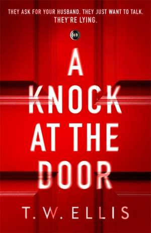 Ellis, T: A Knock at the Door de T.W. Ellis