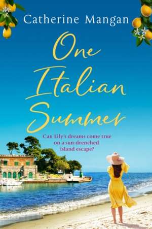 One Italian Summer de Catherine Mangan