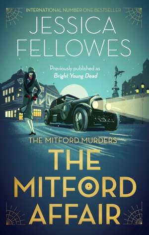 The Mitford Affair de Jessica Fellowes