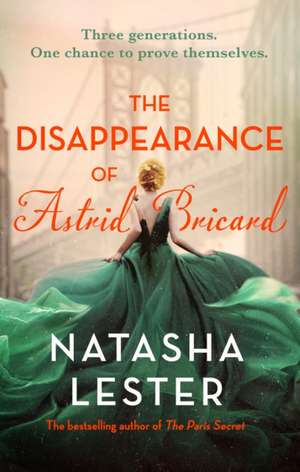 The Disappearance of Astrid Bricard de Natasha Lester