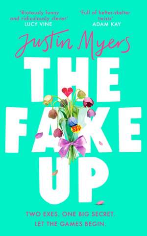 Myers, J: Fake-Up de Justin Myers