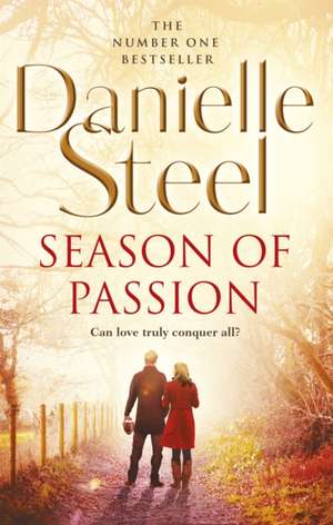 Season Of Passion de Danielle Steel