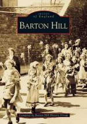 Barton Hill de Jeff M.P. Holly