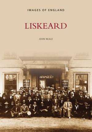 Liskeard de John Neale