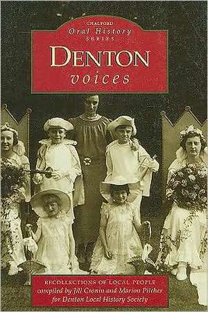 DENTON VOICES de Jill Cronin