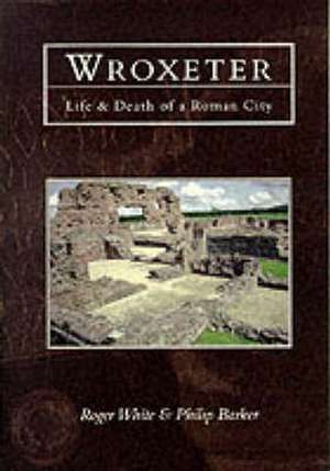 Barker, P: Wroxeter