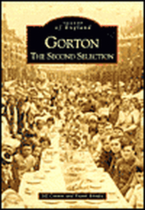 IMAGES OF ENGLAND GORTON THE 2