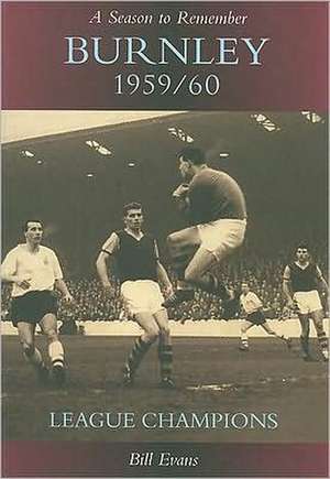 BURNLEY 1959/60 de Bill Evans