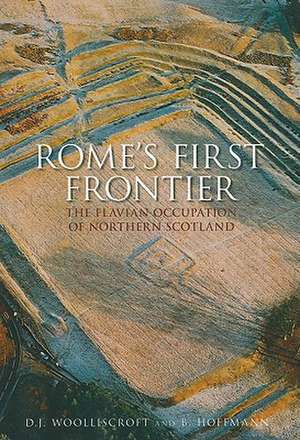 Rome's First Frontier de David Woolliscroft