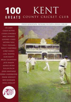 Robertson, D: Kent County Cricket Club de David C. Robertson