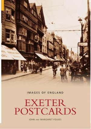 Exeter Postcards de Margaret Folkes