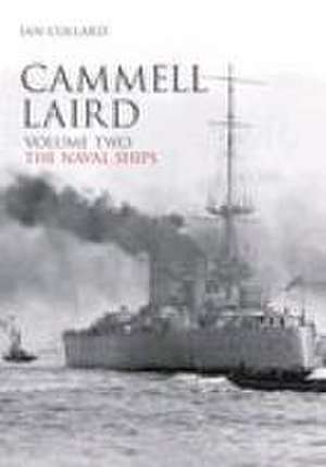 Cammell Laird de Ian Collard