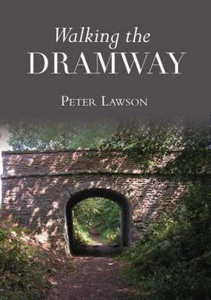 Walking the Dramway de Peter Lawson