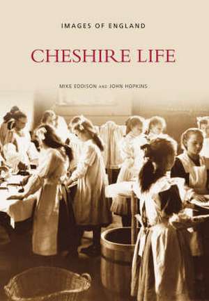 Cheshire Life de Mike Eddison