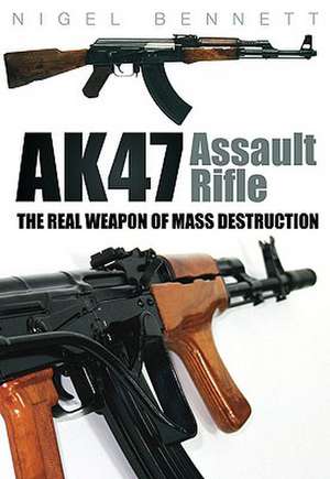 AK47 Assault Rifle de Nigel Bennett