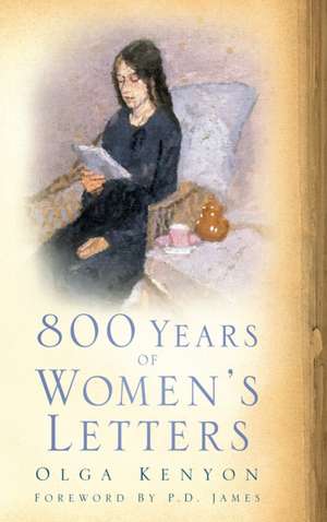 800 Year's of Women's Letters de Olga Kenyon