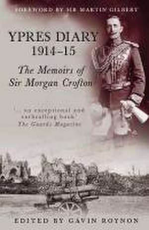 Ypres Diary 1914-15 de Gavin Roynon