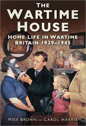 The Wartime House de Mike Brown