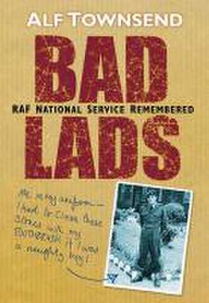 Bad Lads de Alf Townsend